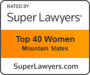Rated By Super Lawyers | Top 40 Women Mountain States | SuperLawyers.com